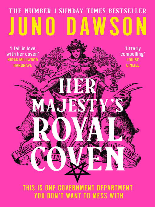 Title details for Her Majesty's Royal Coven by Juno Dawson - Wait list